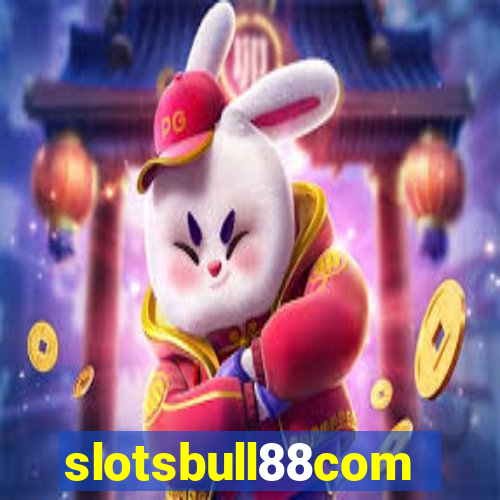 slotsbull88com