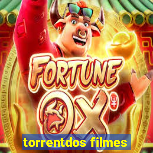 torrentdos filmes