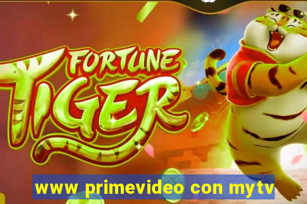 www primevideo con mytv