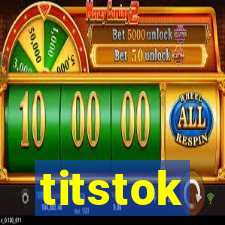 titstok