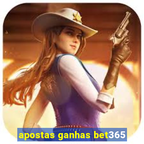 apostas ganhas bet365