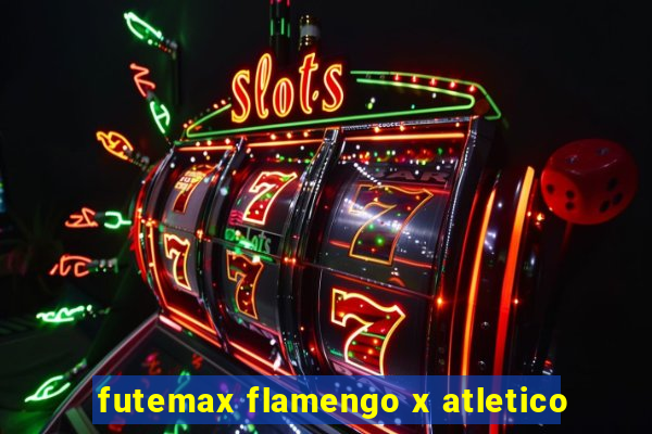 futemax flamengo x atletico