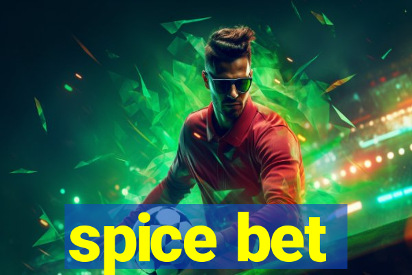 spice bet