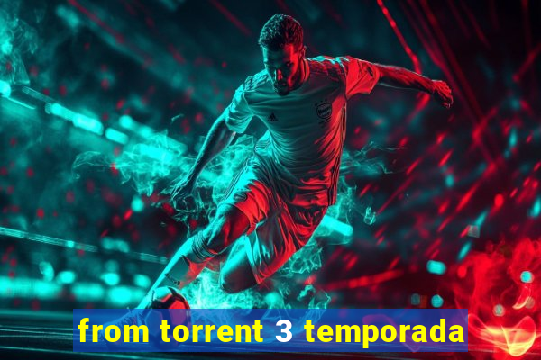 from torrent 3 temporada