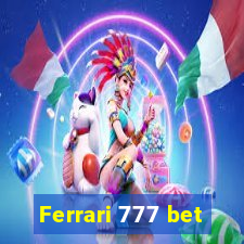 Ferrari 777 bet