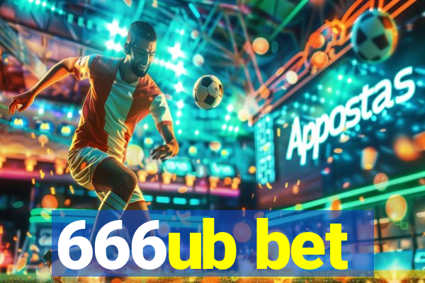 666ub bet