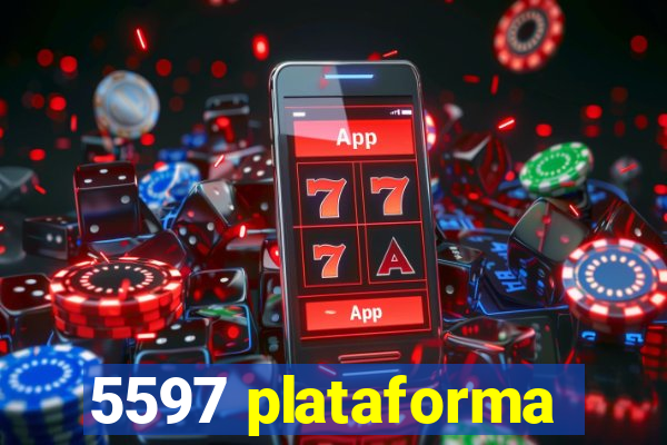 5597 plataforma