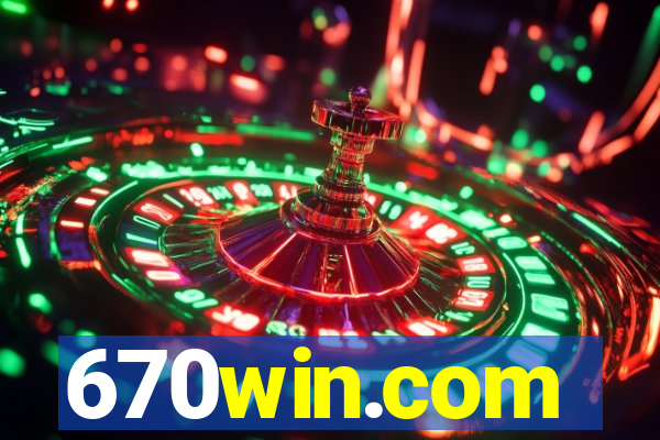 670win.com