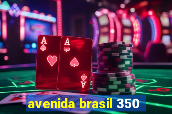 avenida brasil 350