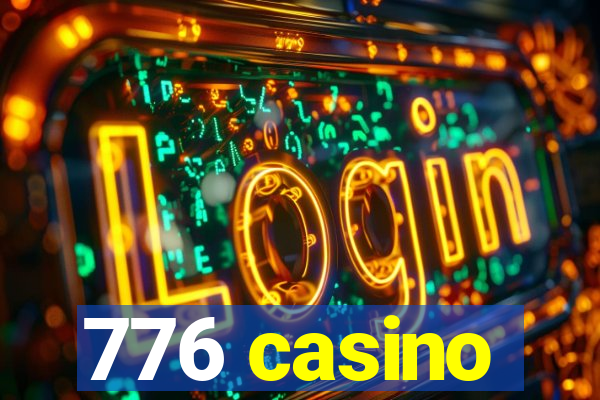 776 casino