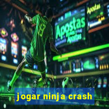 jogar ninja crash