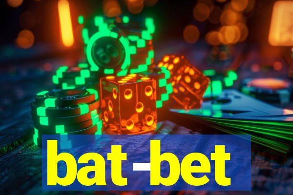 bat-bet