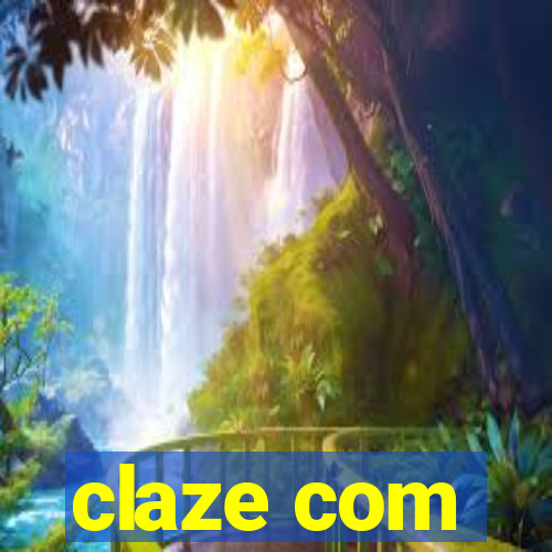 claze com