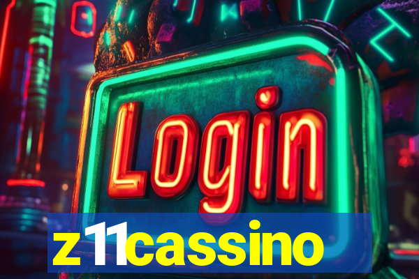 z11cassino