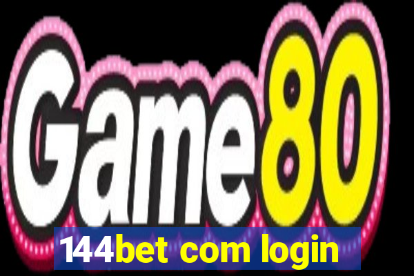 144bet com login