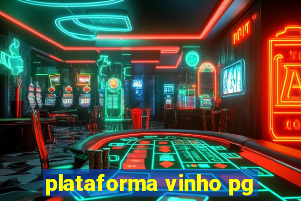 plataforma vinho pg