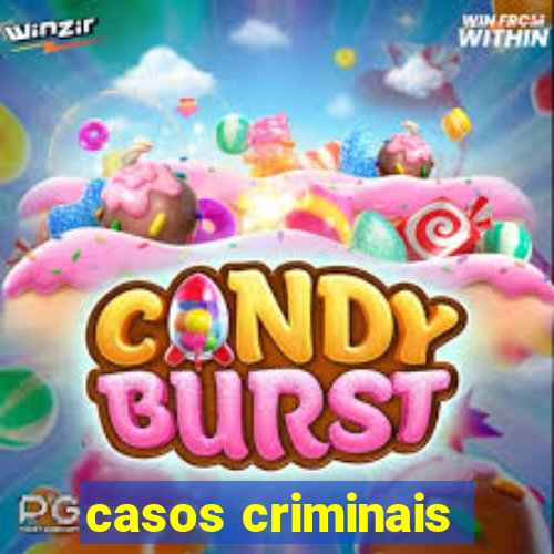 casos criminais