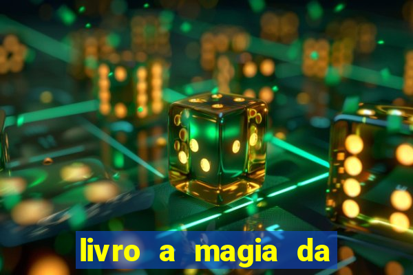 livro a magia da sobrevivência pdf