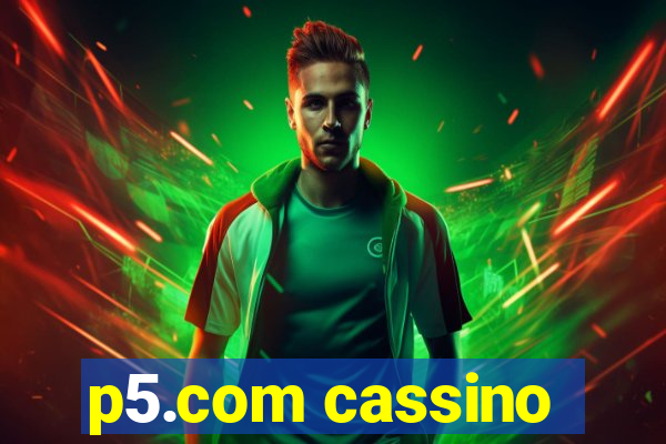 p5.com cassino