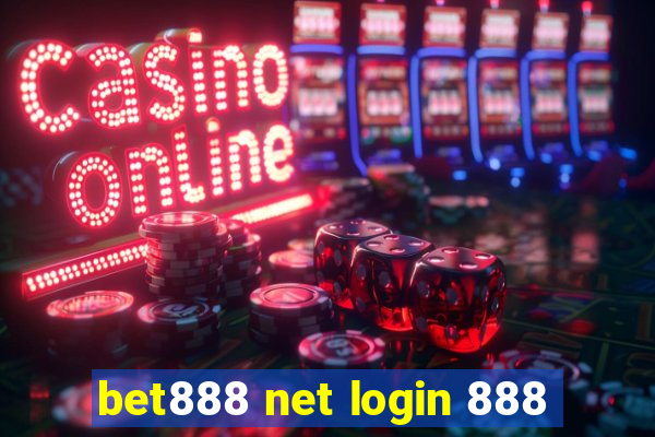 bet888 net login 888