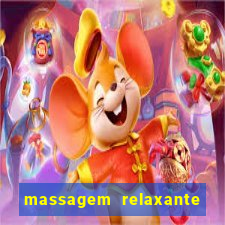 massagem relaxante em betim