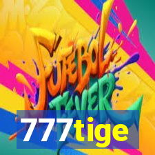 777tige