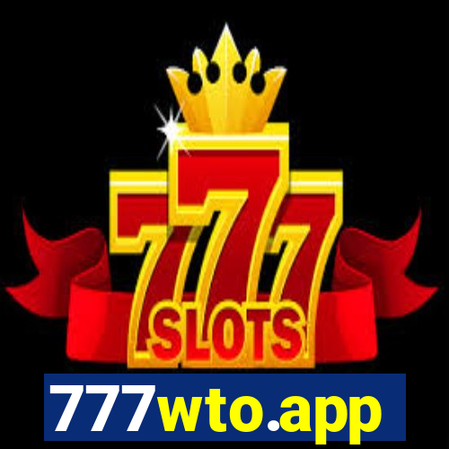 777wto.app