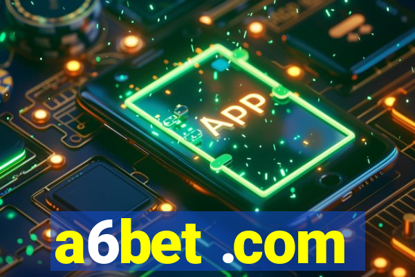 a6bet .com