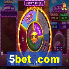 5bet .com