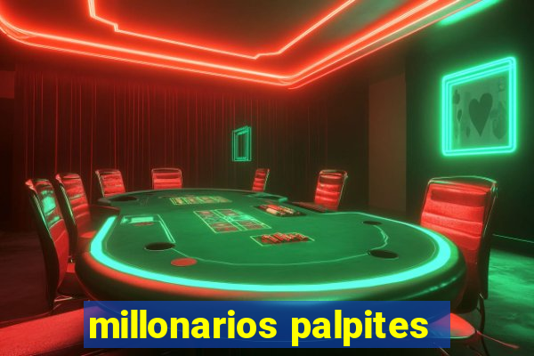 millonarios palpites