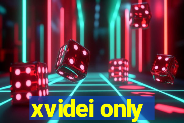 xvidei only