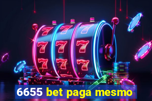 6655 bet paga mesmo