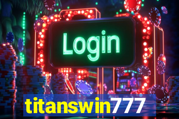 titanswin777