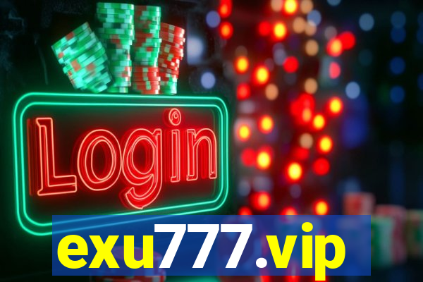 exu777.vip