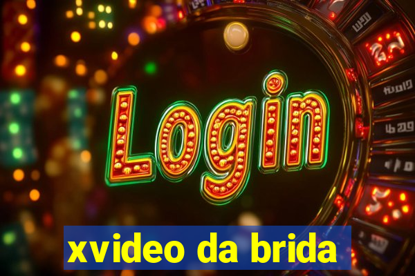 xvideo da brida