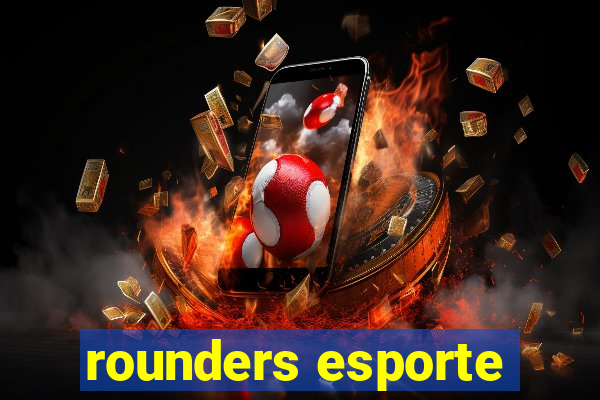 rounders esporte