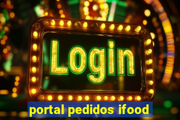 portal pedidos ifood