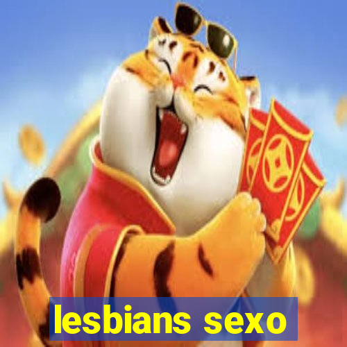 lesbians sexo