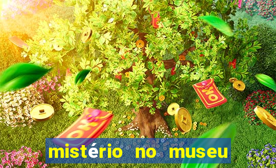 mistério no museu imperial pdf grátis