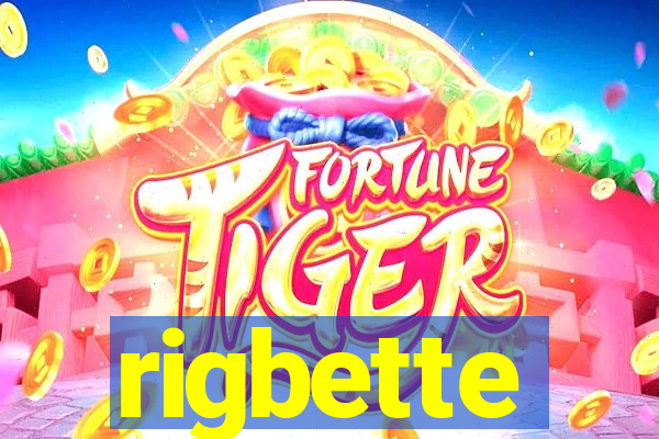 rigbette