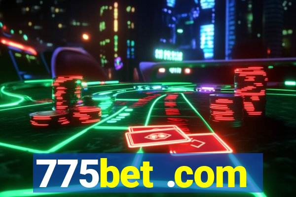 775bet .com