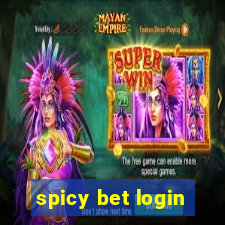 spicy bet login