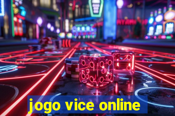 jogo vice online