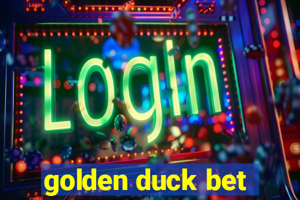 golden duck bet