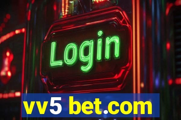 vv5 bet.com