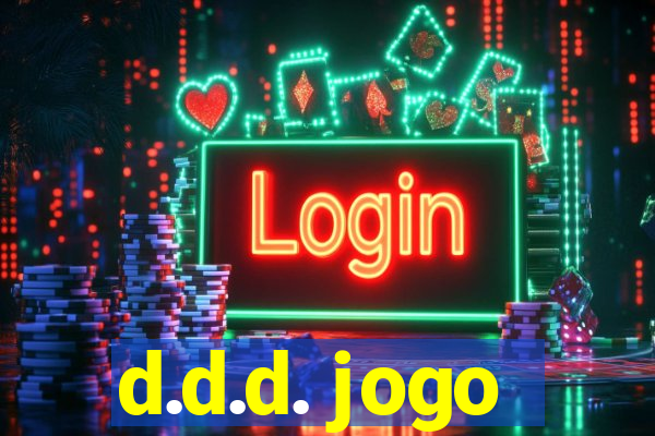 d.d.d. jogo