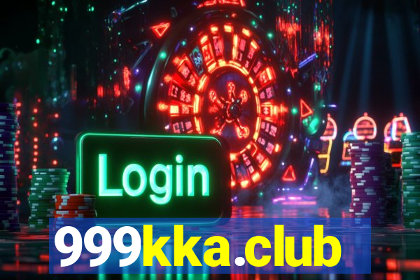 999kka.club