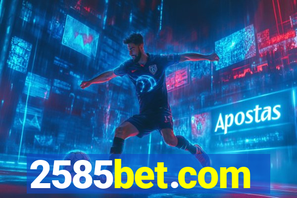 2585bet.com