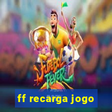 ff recarga jogo