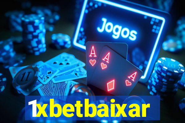 1xbetbaixar